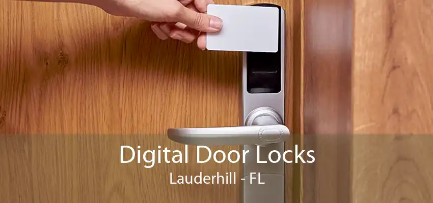 Digital Door Locks Lauderhill - FL