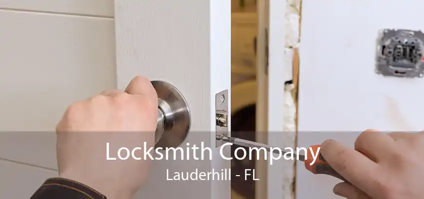 Locksmith Company Lauderhill - FL