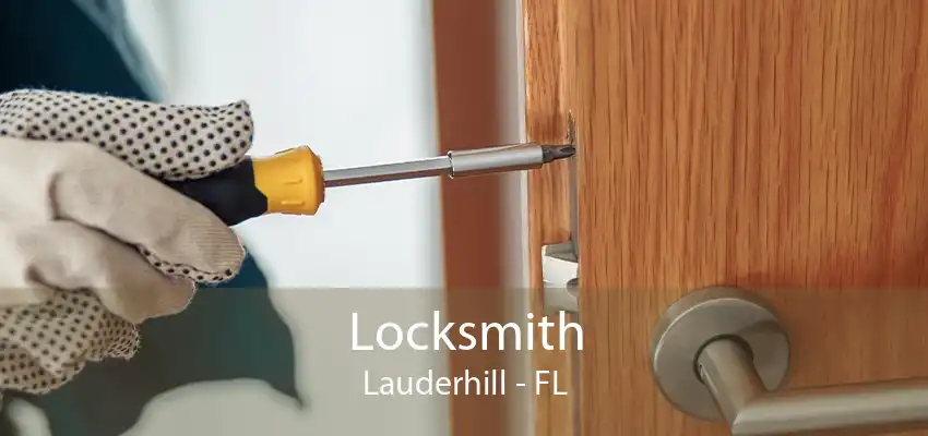 Locksmith Lauderhill - FL