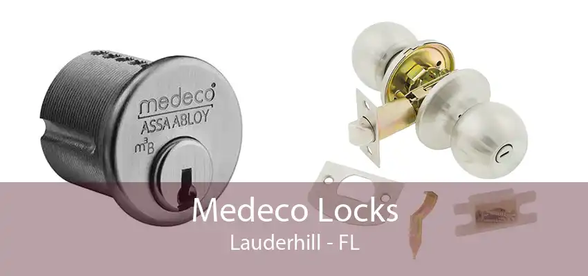 Medeco Locks Lauderhill - FL