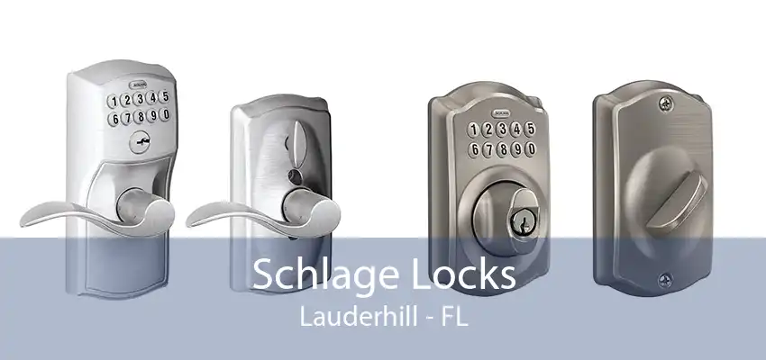 Schlage Locks Lauderhill - FL